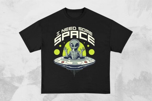 Download I Need Some Space Funny Alien Design - Alien Collection